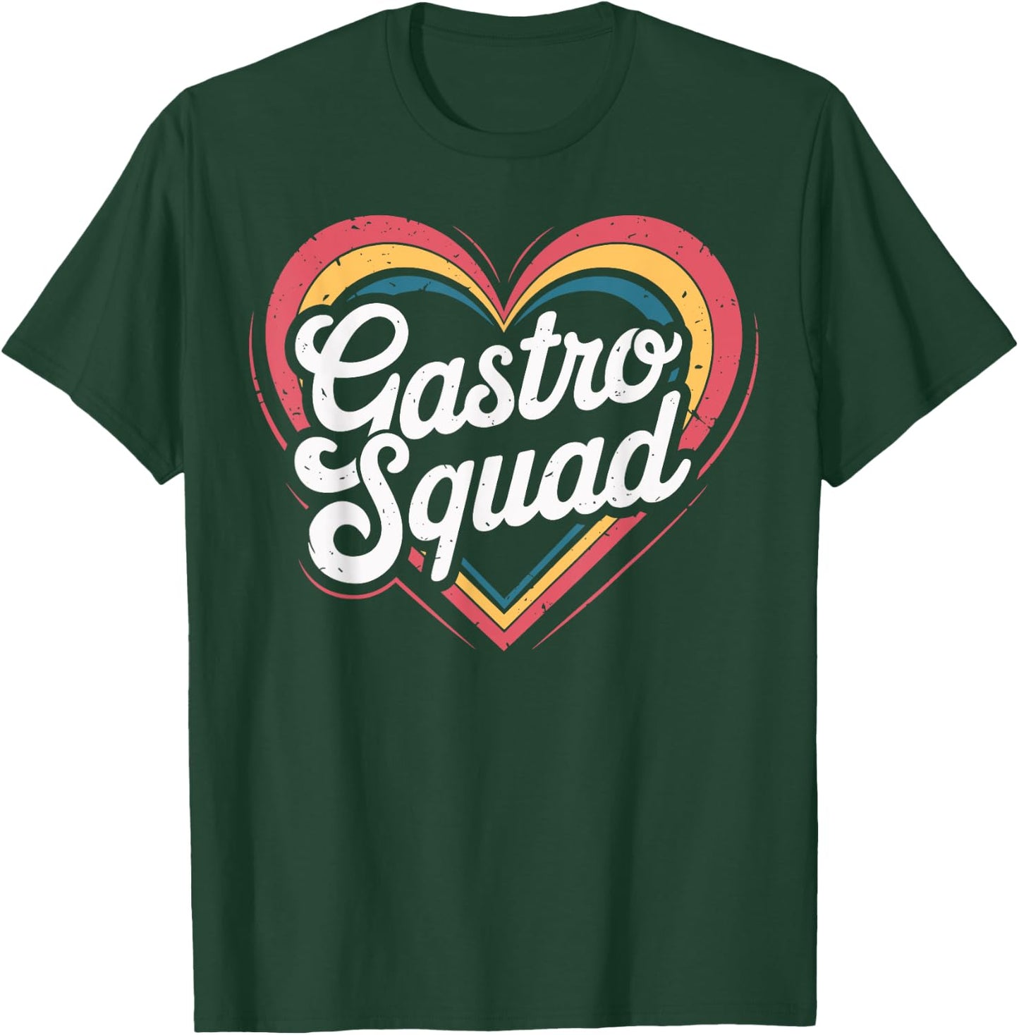 Gastro Squad Gastro Nurse Gastroenterology T-Shirt - T-Shirt | Forest