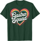 Gastro Squad Gastro Nurse Gastroenterology T-Shirt - T-Shirt | Forest