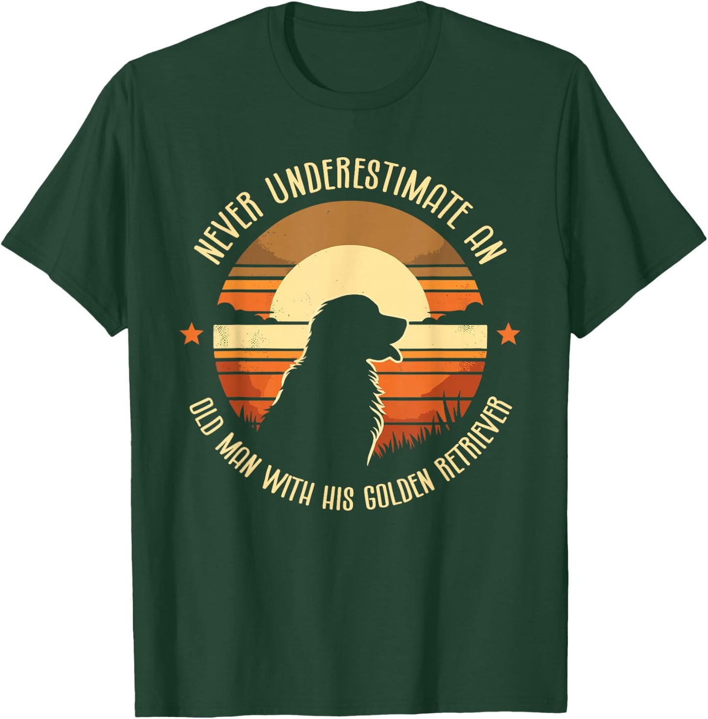 Never Underestimate An Old Man With His Golden Retriever GR T-Shirt - T-Shirt | Forest