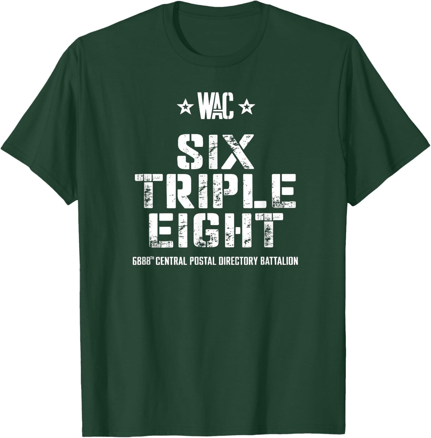 6888th Central Postal Directory Battalion 6 Triple 8th T-Shirt - T-Shirt | Forest