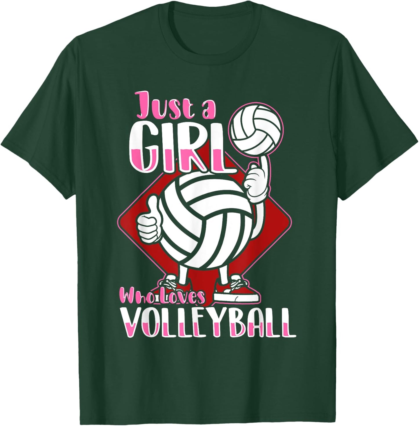 Just A Girl Who Loves Volleyball Quote for Volleyball Player T-Shirt - T-Shirt | Forest