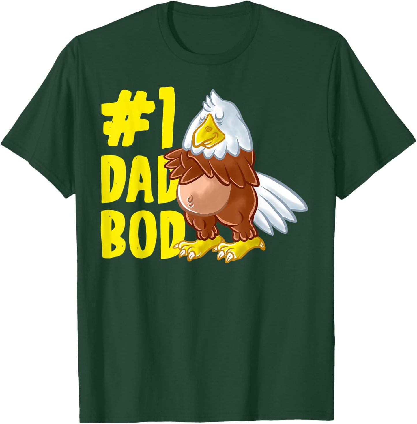 American Bald Eagle Dad Best Dad Bod Daddy Father's Day T-Shirt - T-Shirt | Forest