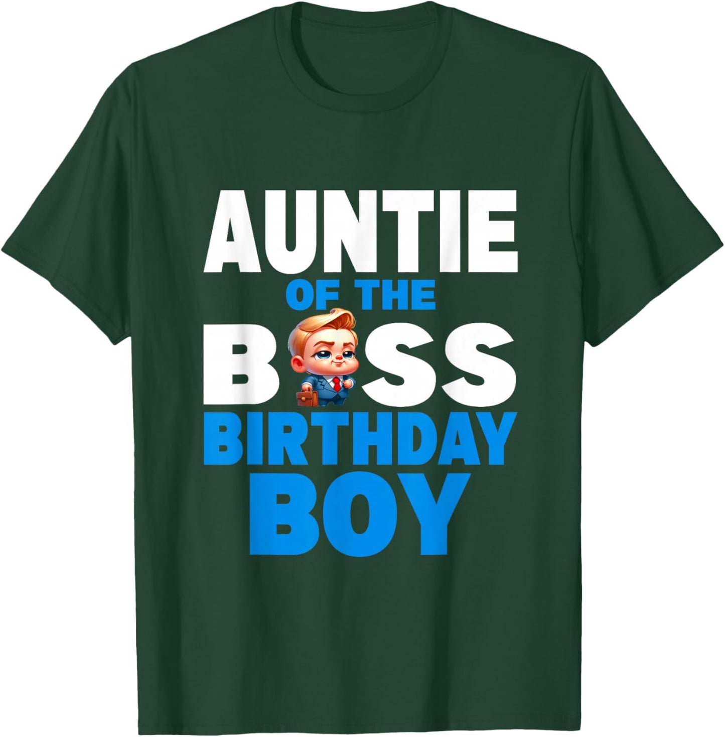 Cute Aunt Of The Boss Birthday Boy Baby Family Matching T-Shirt - T-Shirt | Forest