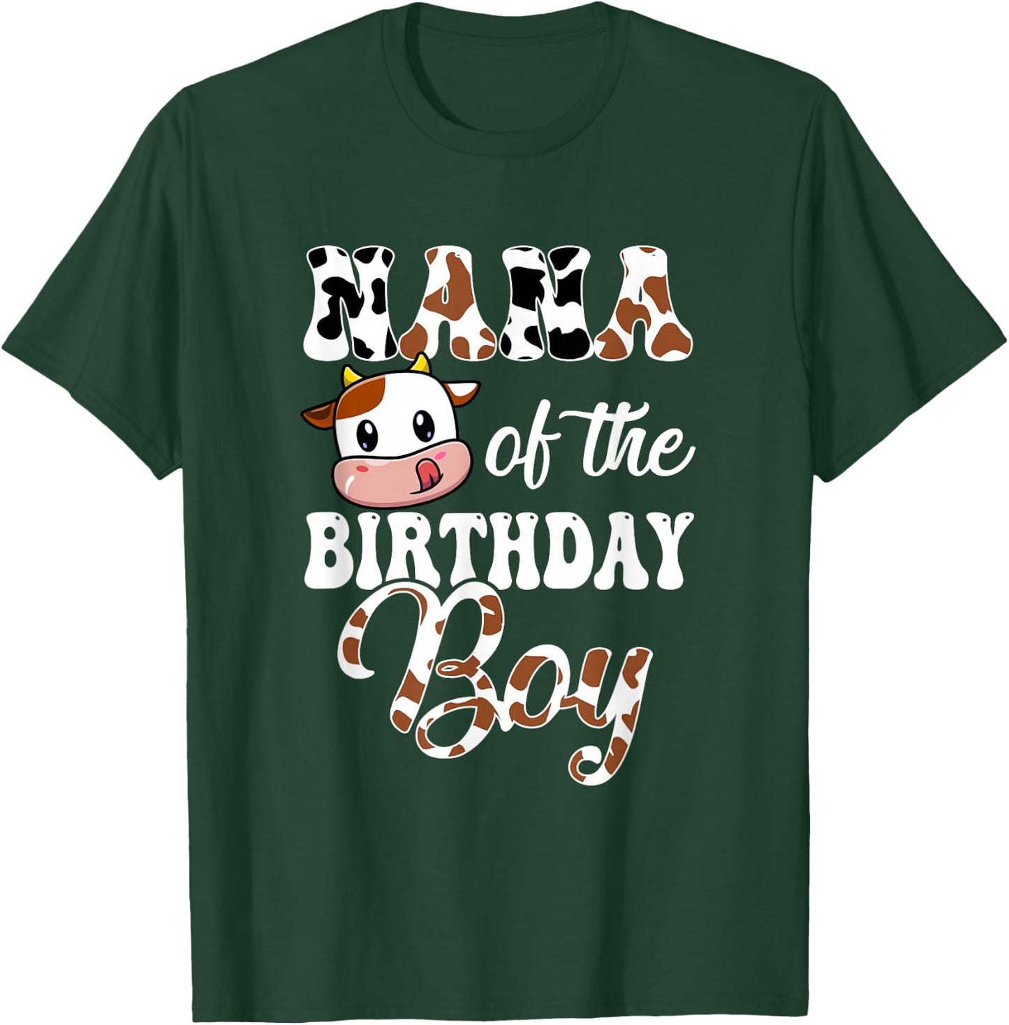 Nana Of The Birthday Boy Cow Farm 1St Birthday Boy T-Shirt - T-Shirt | Forest