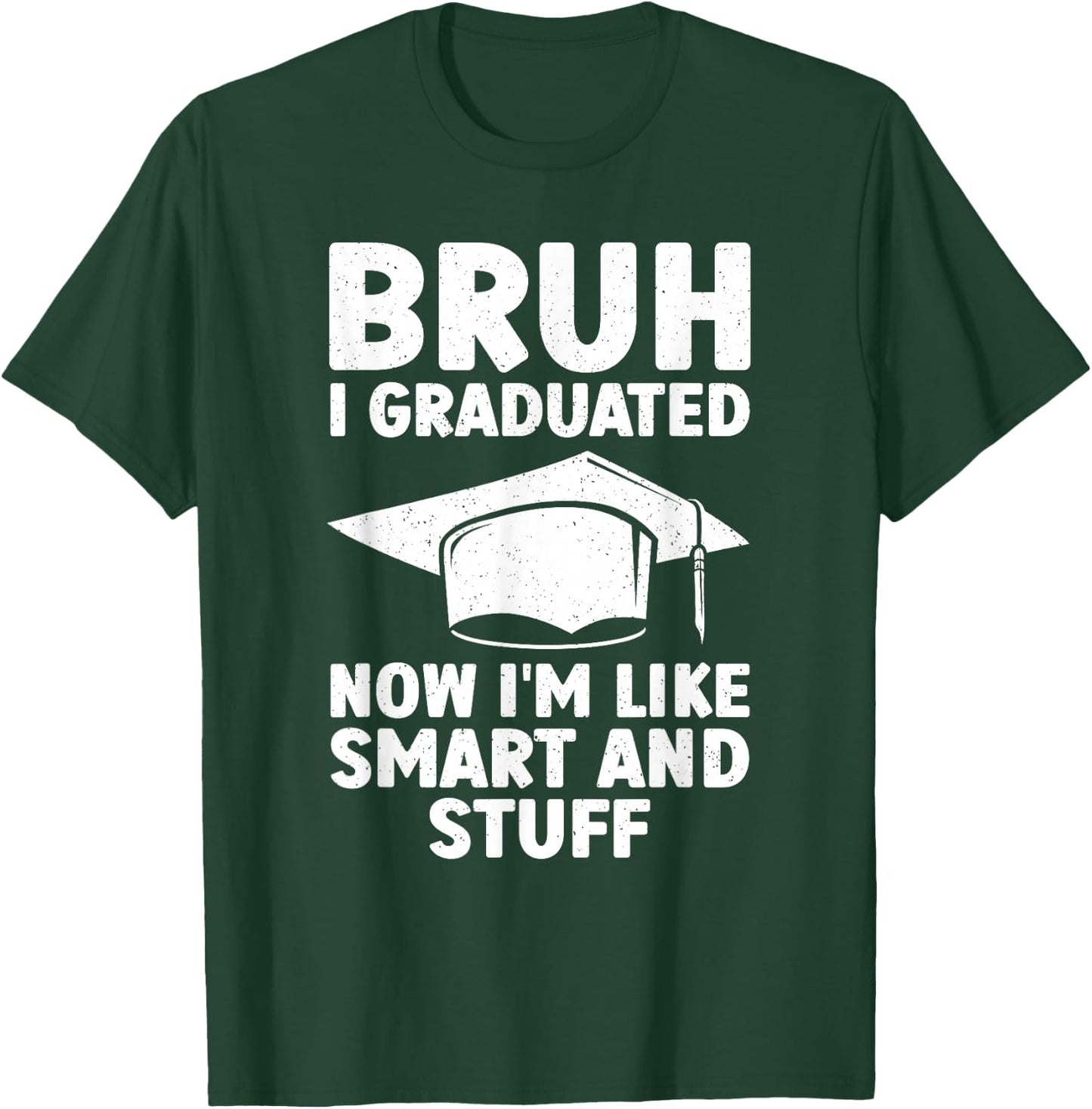 Funny Graduation Design Boys Graduate Graduation T-Shirt - T-Shirt | Forest