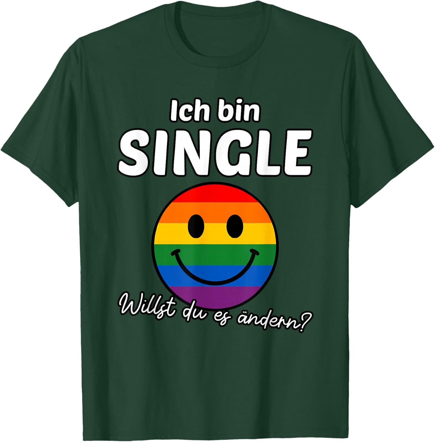Ich bin Single, willst du es ändern? Regenbogen Pride LGBTQ T-Shirt - T-Shirt | Forest