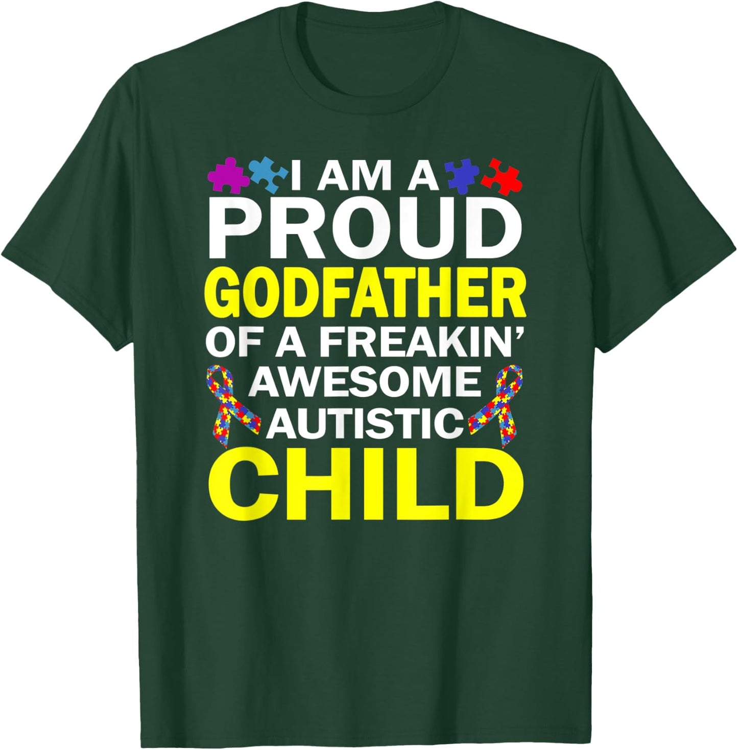 I'm A Proud Godfather Autistic Child Autism Awareness Month T-Shirt - T-Shirt | Forest