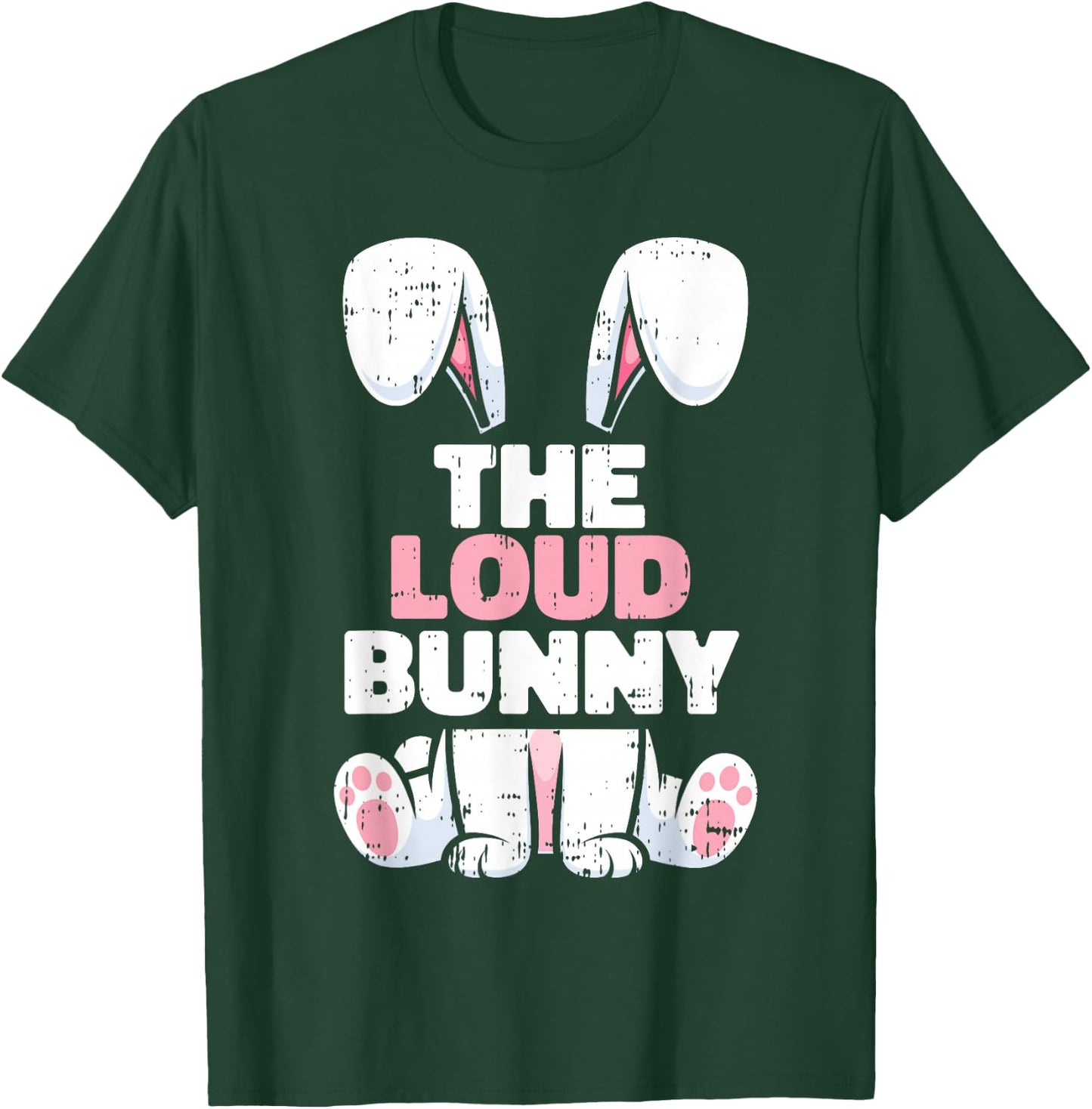 Loud Bunny Easter Family Matching Spring Men Women Kids T-Shirt - T-Shirt | Forest