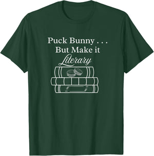 Hockey Romance Book Lover | Puck Bunny But Make It Literary T-Shirt - T-Shirt | Forest