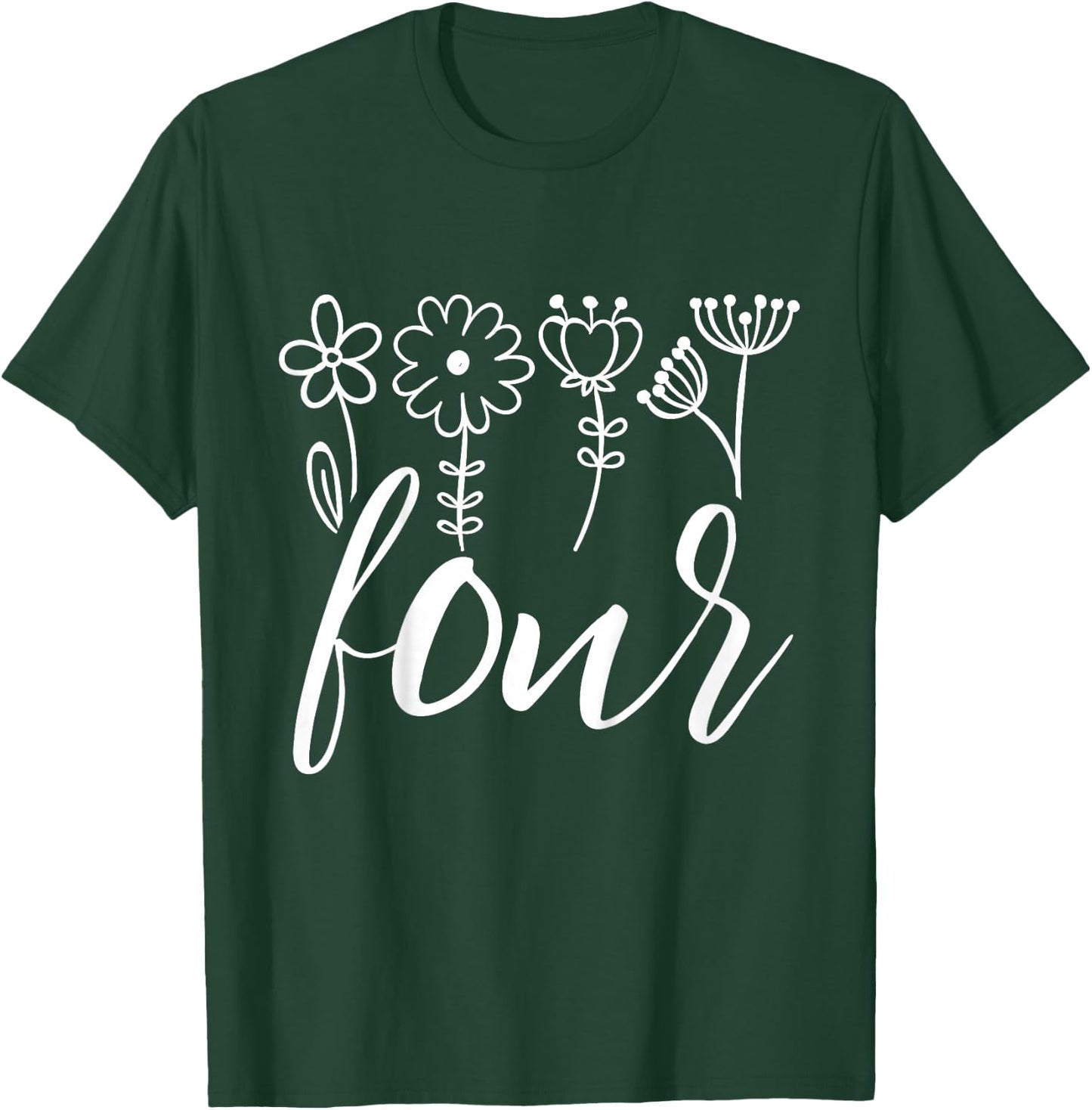 Floral Four 4 Year Old 4th Birthday Gift Fourth Girl Toddler T-Shirt - T-Shirt | Forest