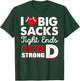 I Love Big Sacks Tight Ends And Strong D Funny Football T-Shirt - T-Shirt | Forest