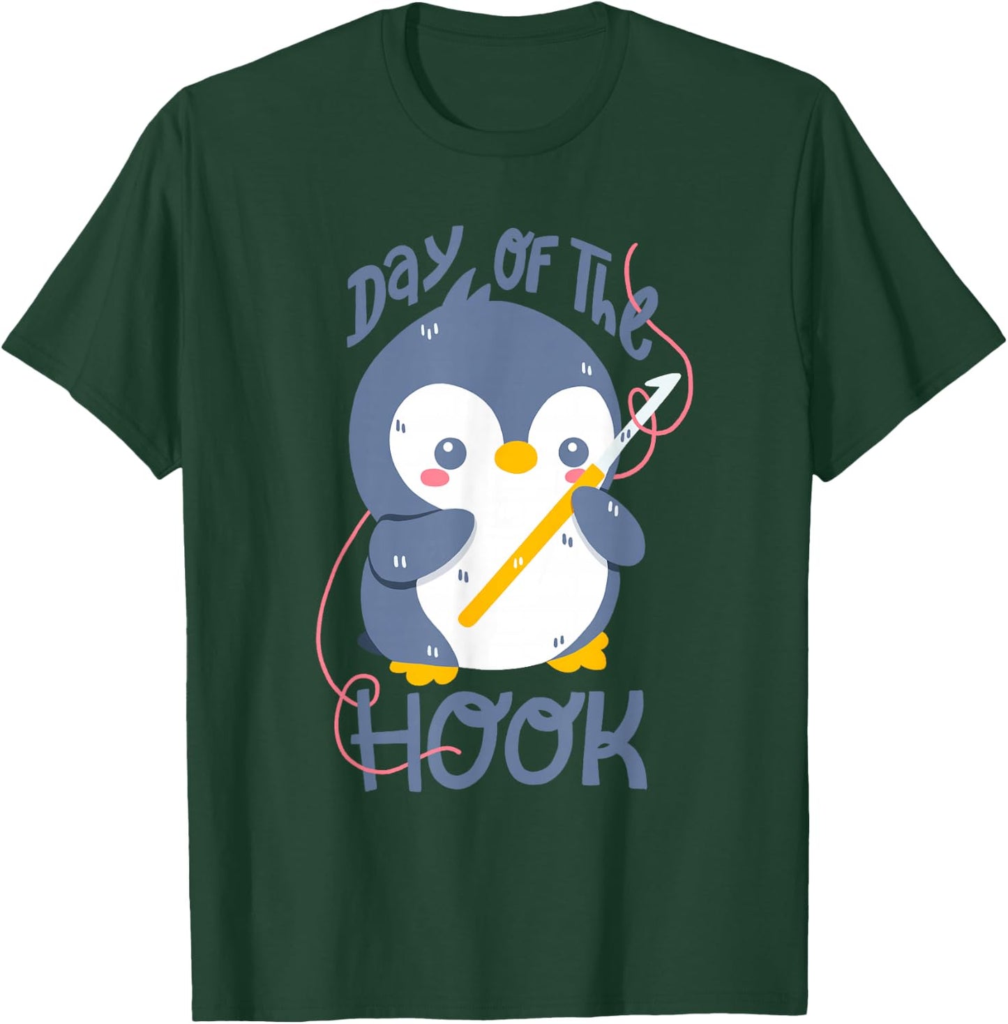 Crochet Penguin: Day Of The Hook T-Shirt - T-Shirt | Forest