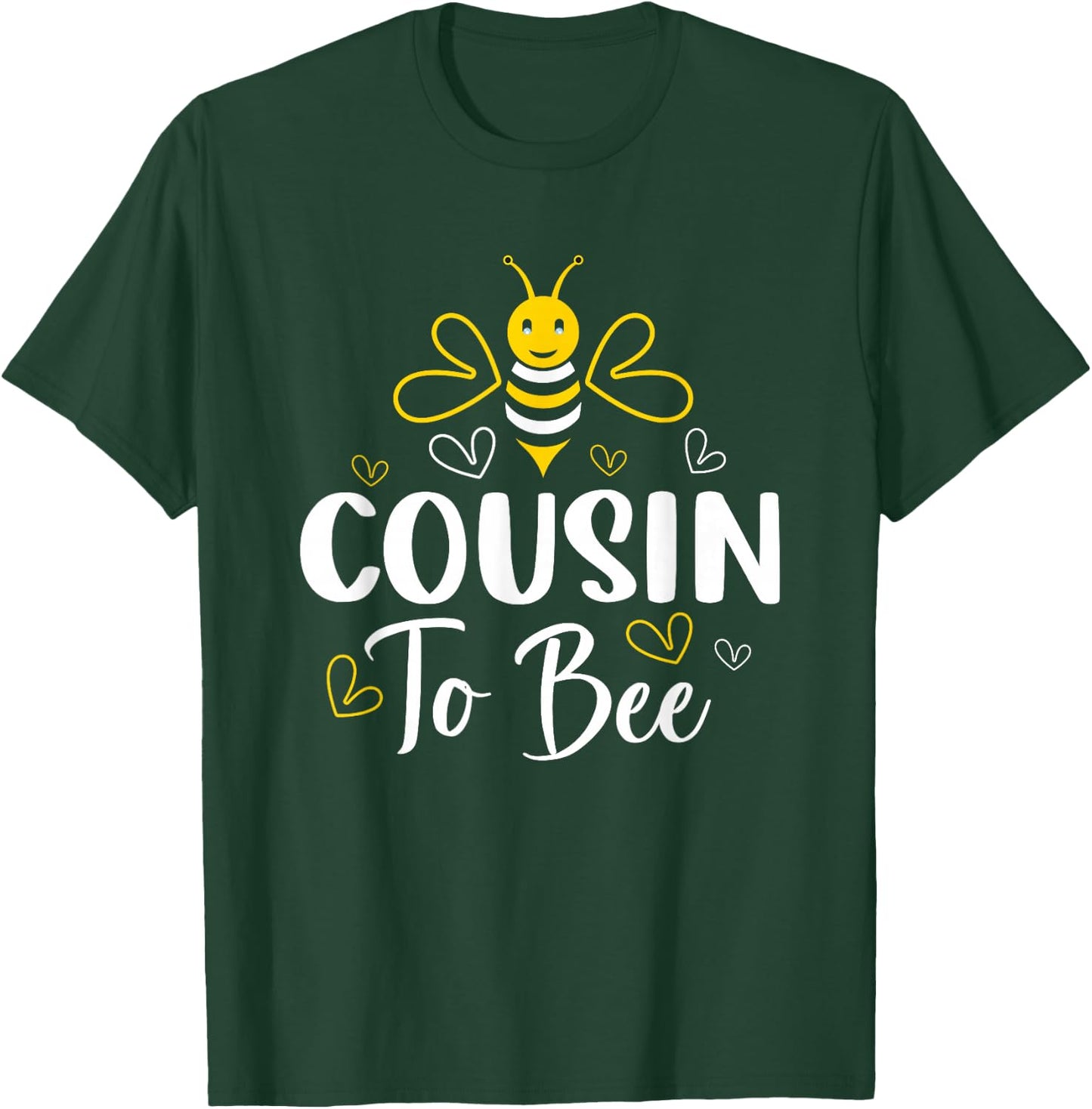 Cousin to Bee Pregnancy Announcement Baby Shower Cousin T-Shirt - T-Shirt | Forest