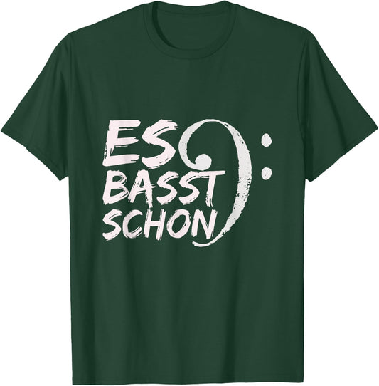 Bass Schon Bass Bassist Bassists Music , black T-Shirt - T-Shirt | Forest