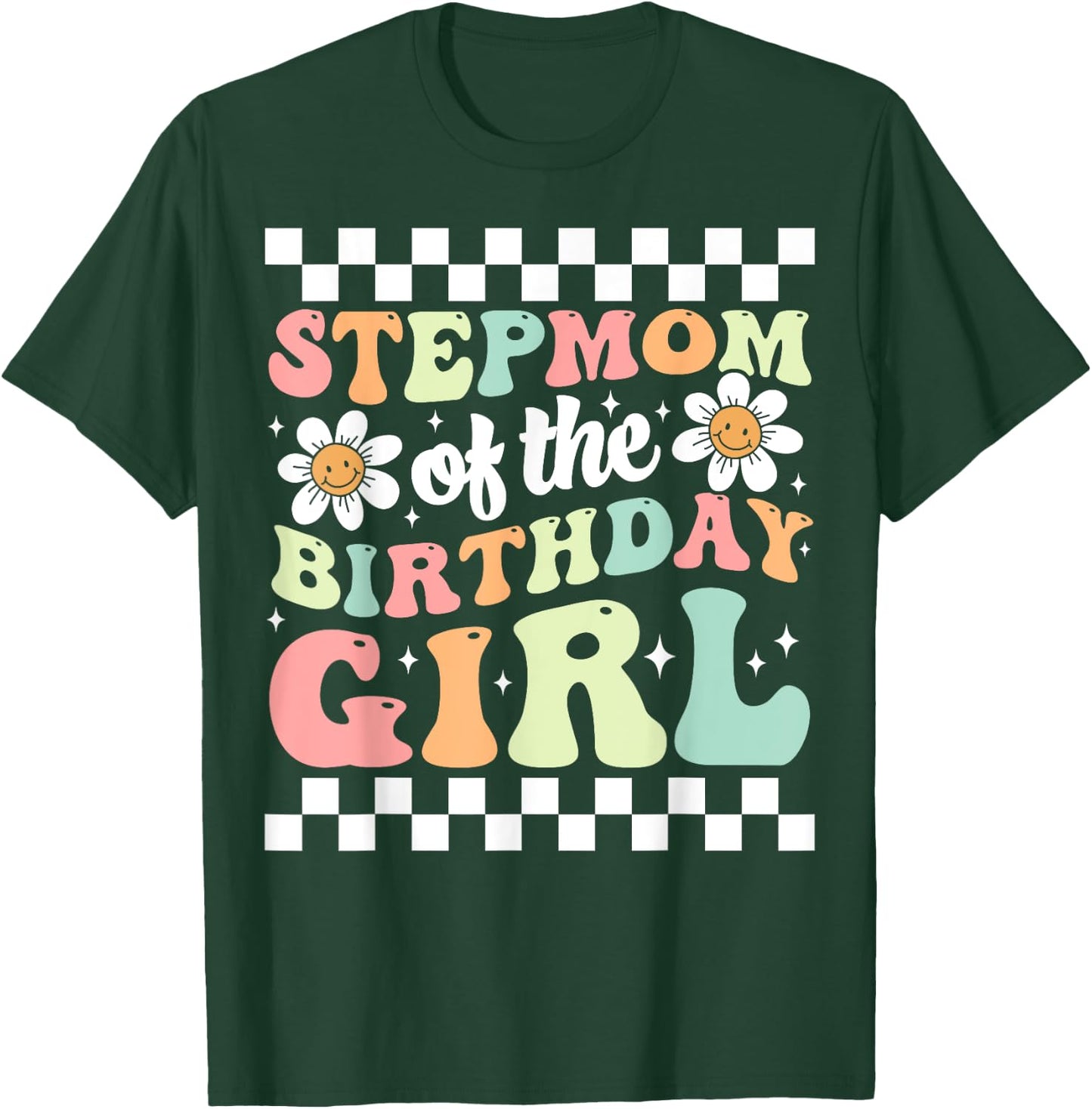 Stepmom of The Birthday Girl Family Groovy Birthday Party T-Shirt - T-Shirt | Forest