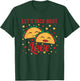 Let's Taco Bout Love T-Shirt - T-Shirt | Forest