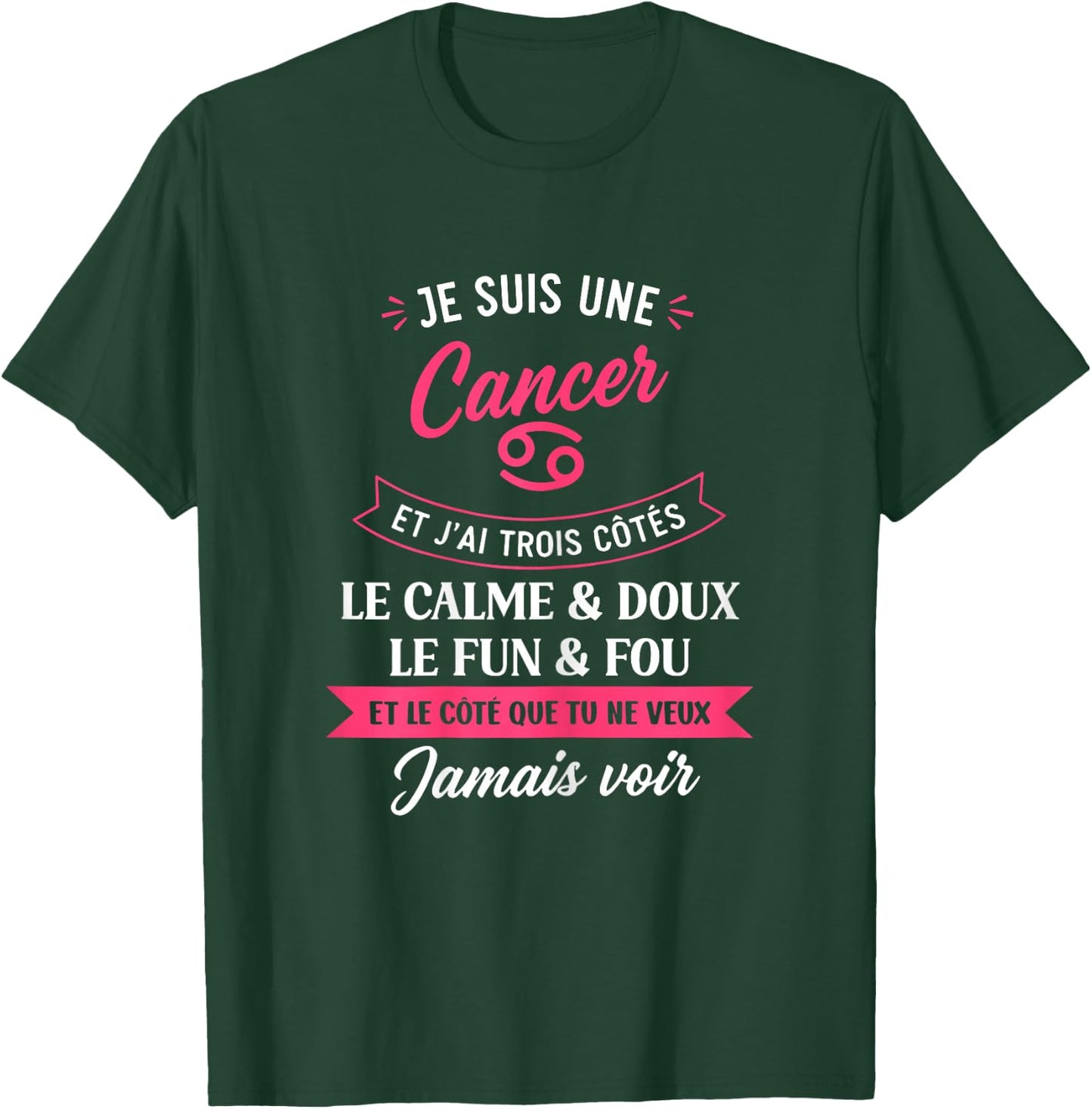 Zodiaque Signe Astro Fille Humour Je suis Cancer T-Shirt - T-Shirt | Forest