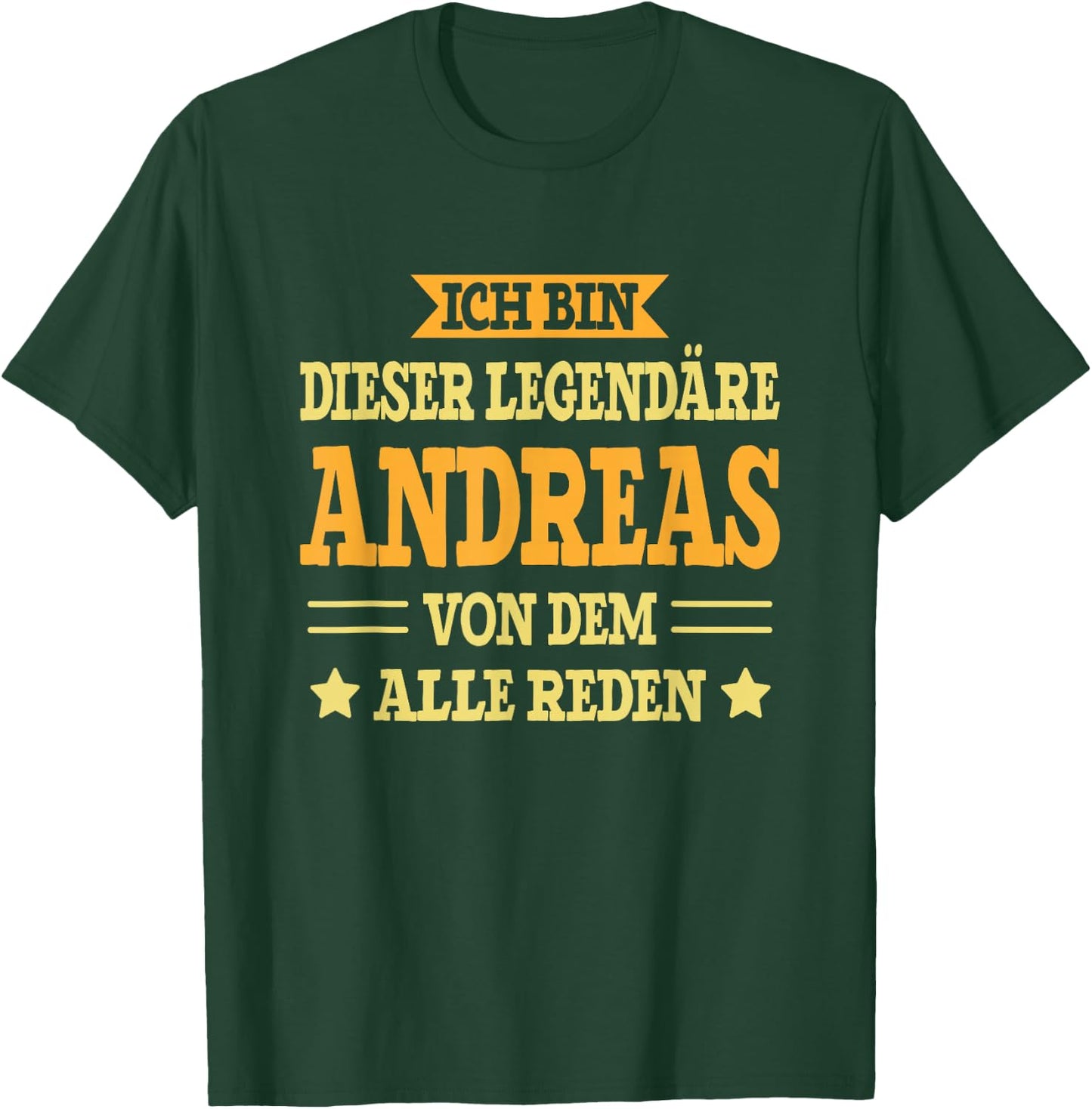 Andreas - Lustiges Vorname Namen Spruch Andreas T-Shirt - T-Shirt | Forest