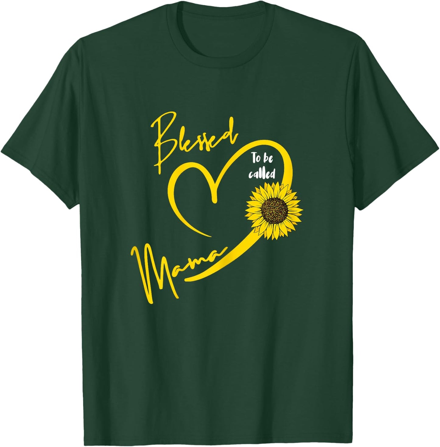 Blessed To Be Called Mama Mothers Day Cute Sunflower Mom T-Shirt - T-Shirt | Forest