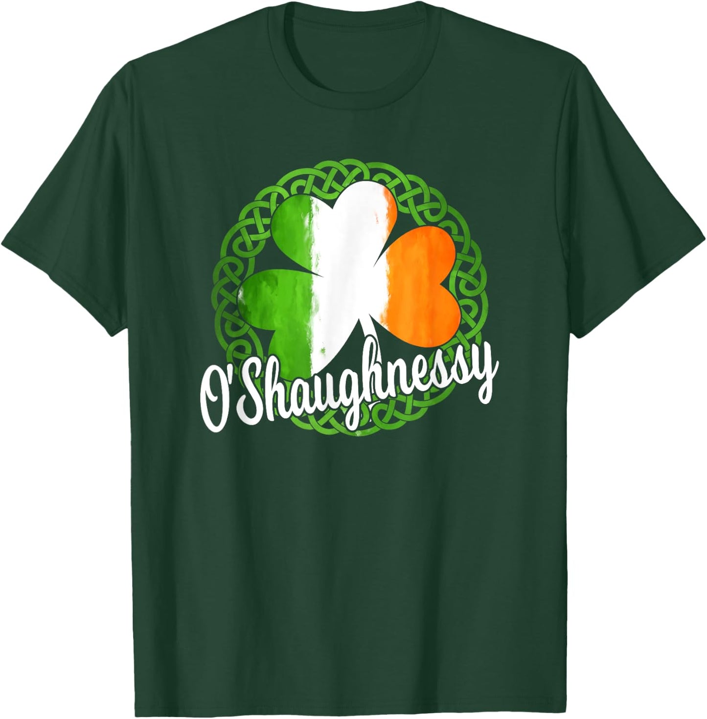 Celtic Theme - O'Shaughnessy Irish Family Name T-Shirt - T-Shirt | Forest