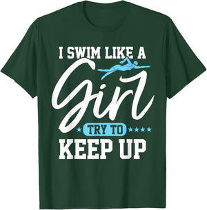 Girl Swimming Women Swim Female Swimmer T-Shirt - T-Shirt | Forest