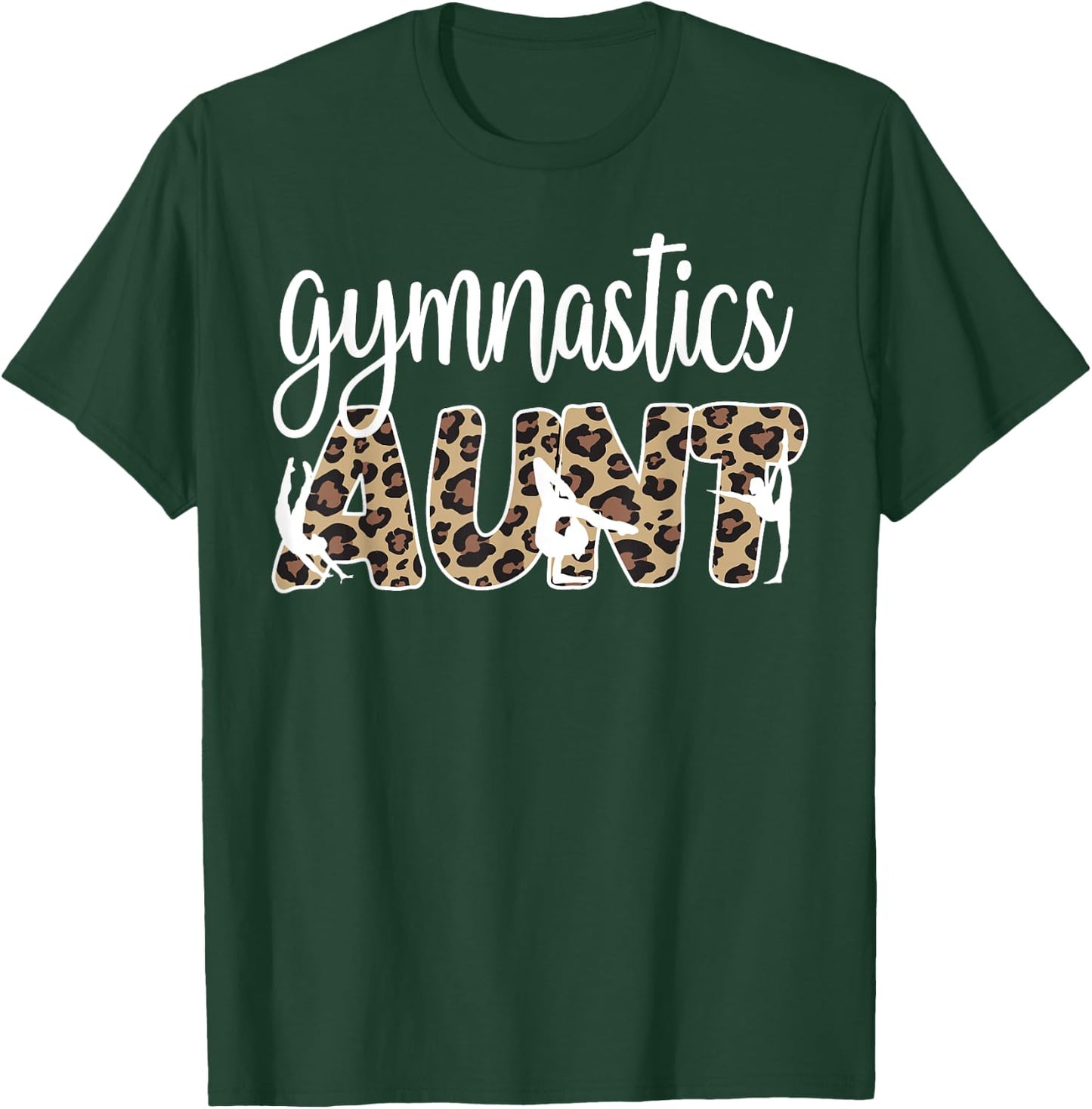 Gymnastics Aunt Of A Gymnast Gymnastics Auntie T-Shirt - T-Shirt | Forest