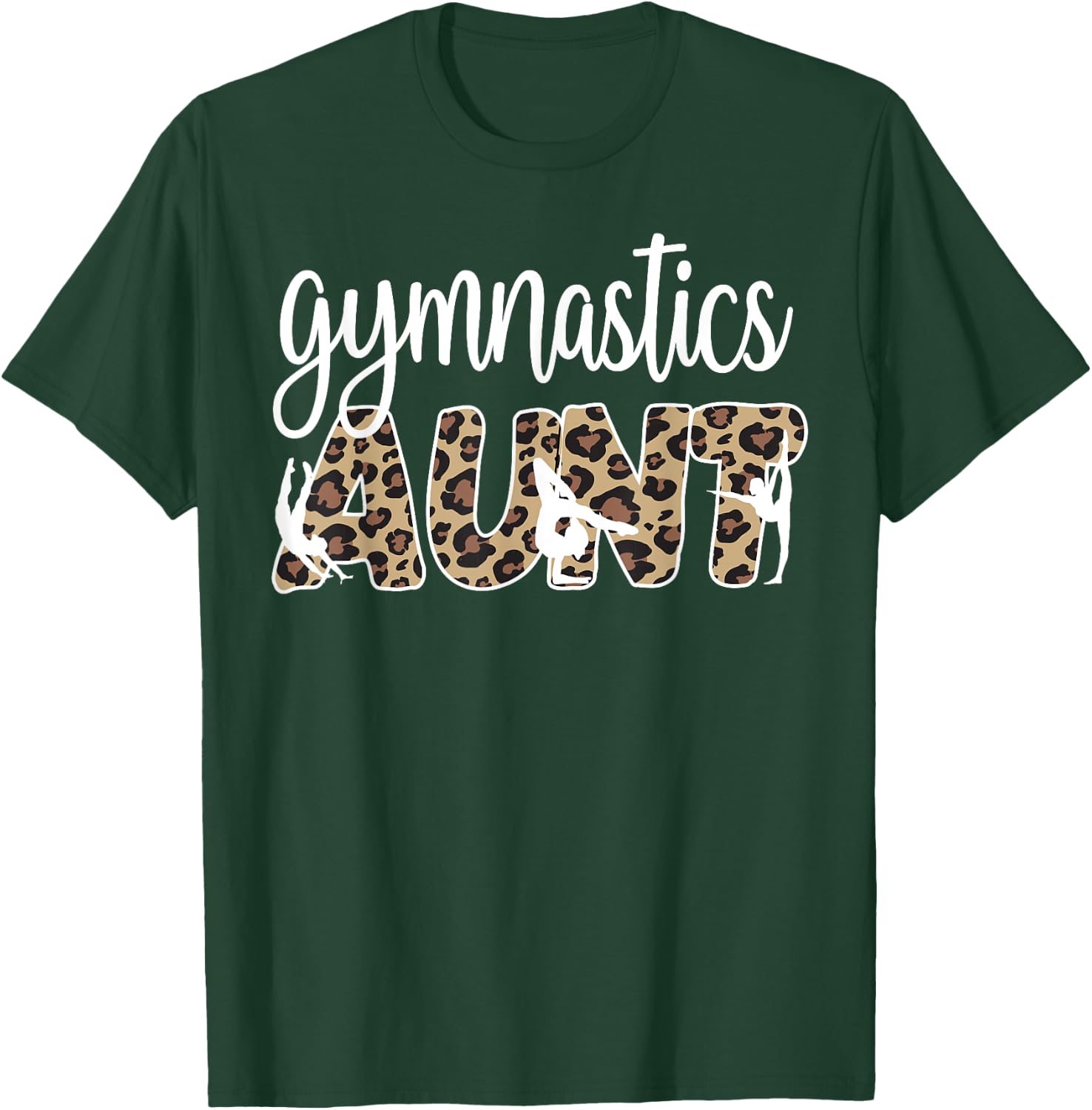 Gymnastics Aunt Of A Gymnast Gymnastics Auntie T-Shirt - T-Shirt | Forest