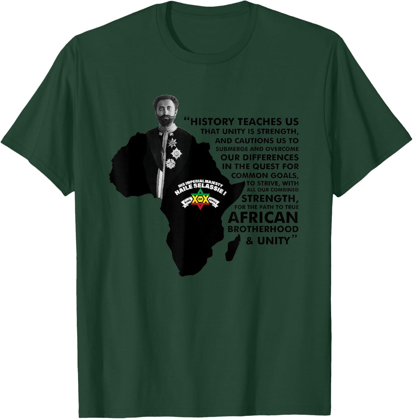 Haile Selassie Quote - History Teaches Us T-Shirt - T-Shirt | Forest