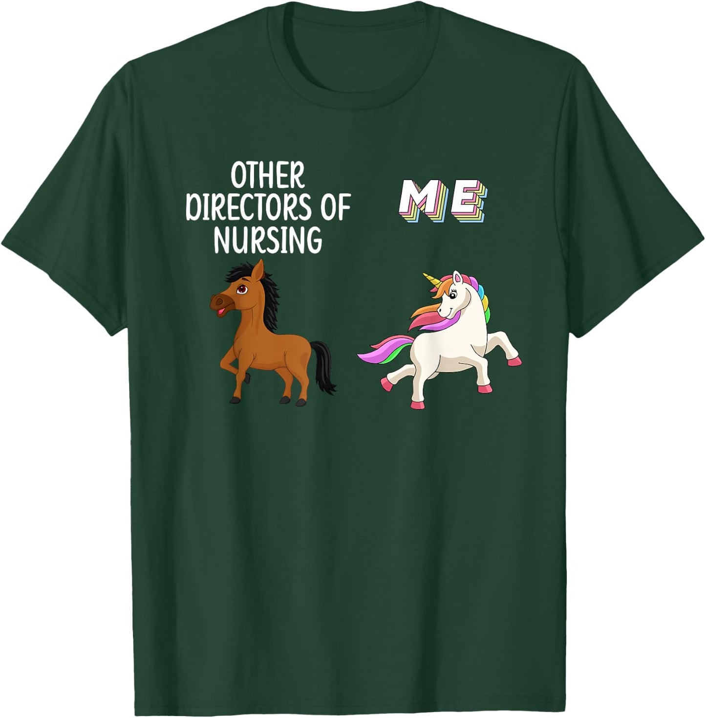 Director Of Nursing Director Unicorn Nurse Director T-Shirt - T-Shirt | Forest