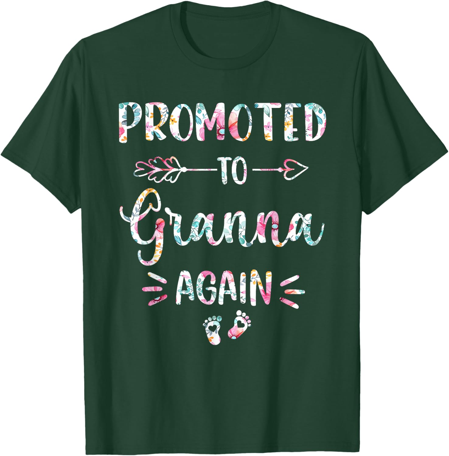 Promoted To Granna Again Flower Cute T-Shirt - T-Shirt | Forest