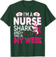 I'm A Nurse Shark And This Is My Week National Nurse Week T-Shirt - T-Shirt | Forest