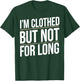 Nudist Camp Naturism Nudity Funny Naturist T-Shirt - T-Shirt | Forest