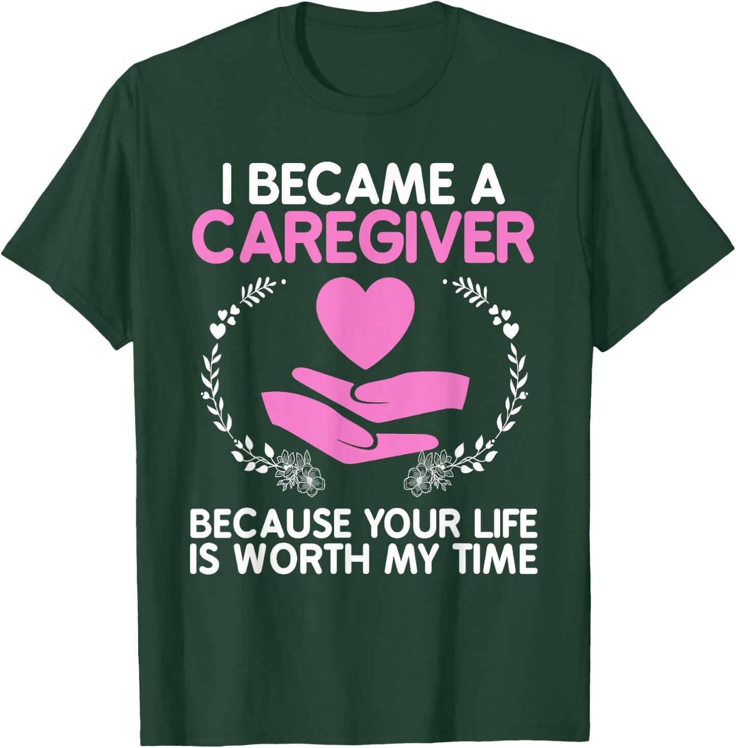 Caregiver Art Women Medical Health Worker Caregiver T-Shirt - T-Shirt | Forest