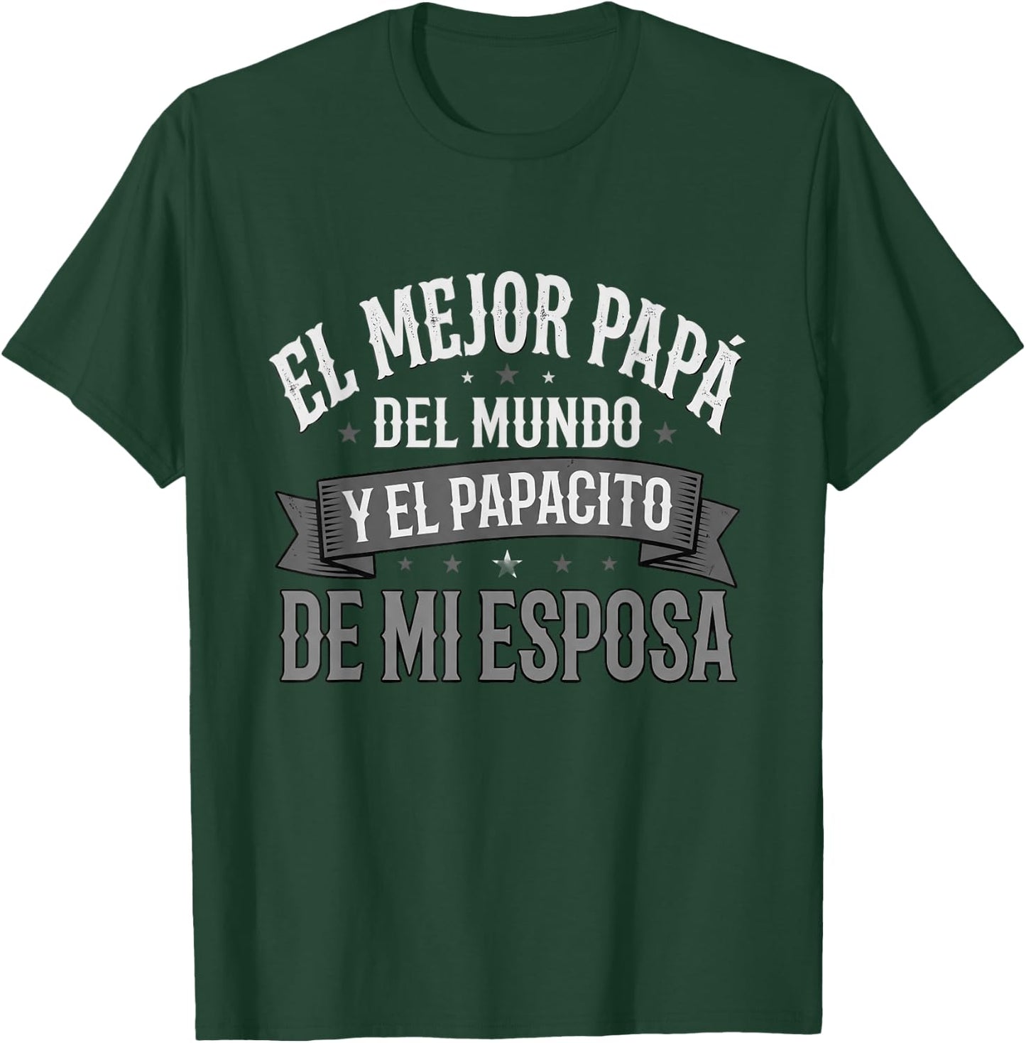 El Mejor Papa Del Mundo Camiseta En Espanol Padre Latino T-Shirt - T-Shirt | Forest