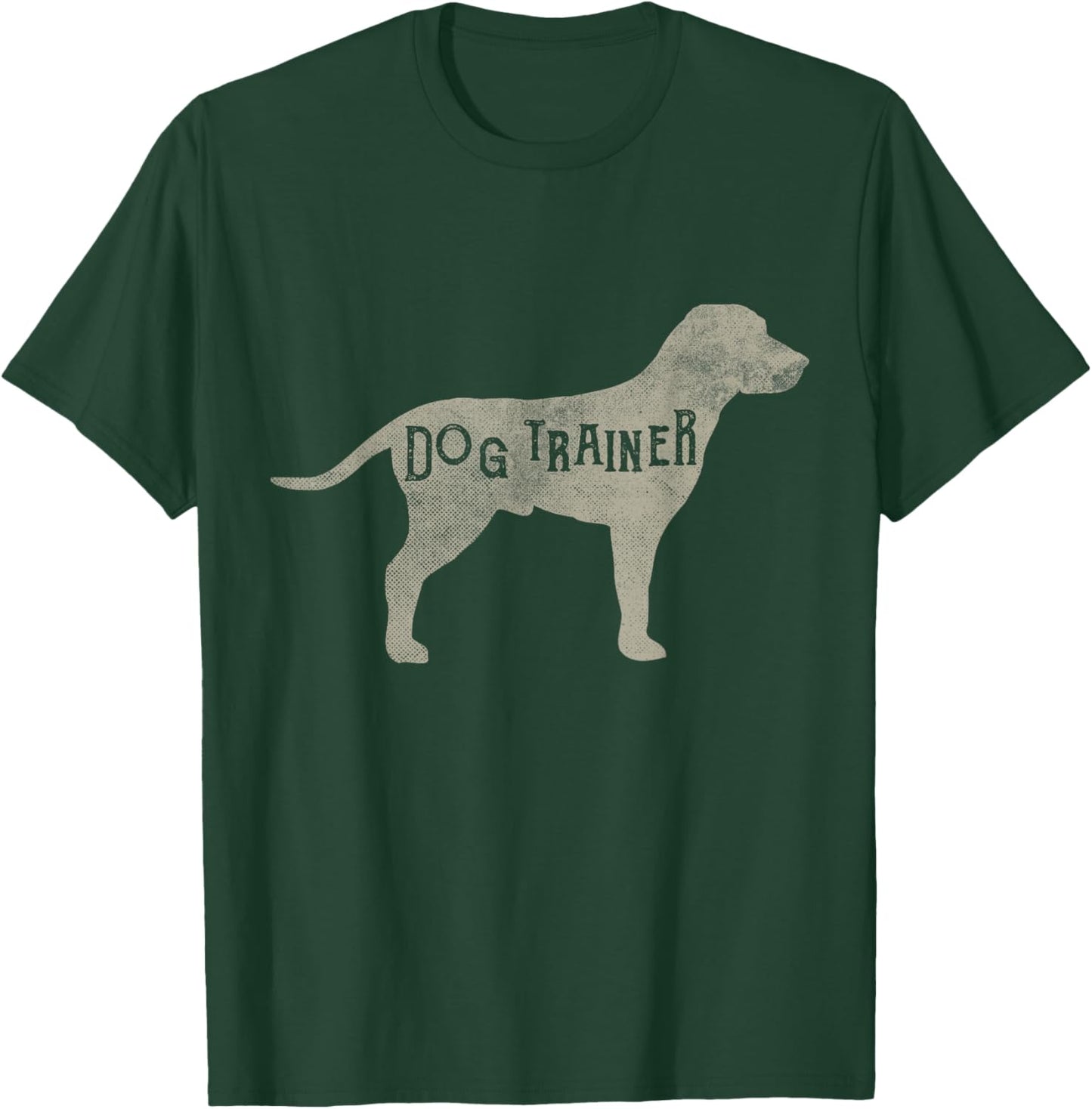 Dog Trainer Love Dogs Dog Lover Training Gifts T-Shirt - T-Shirt | Forest