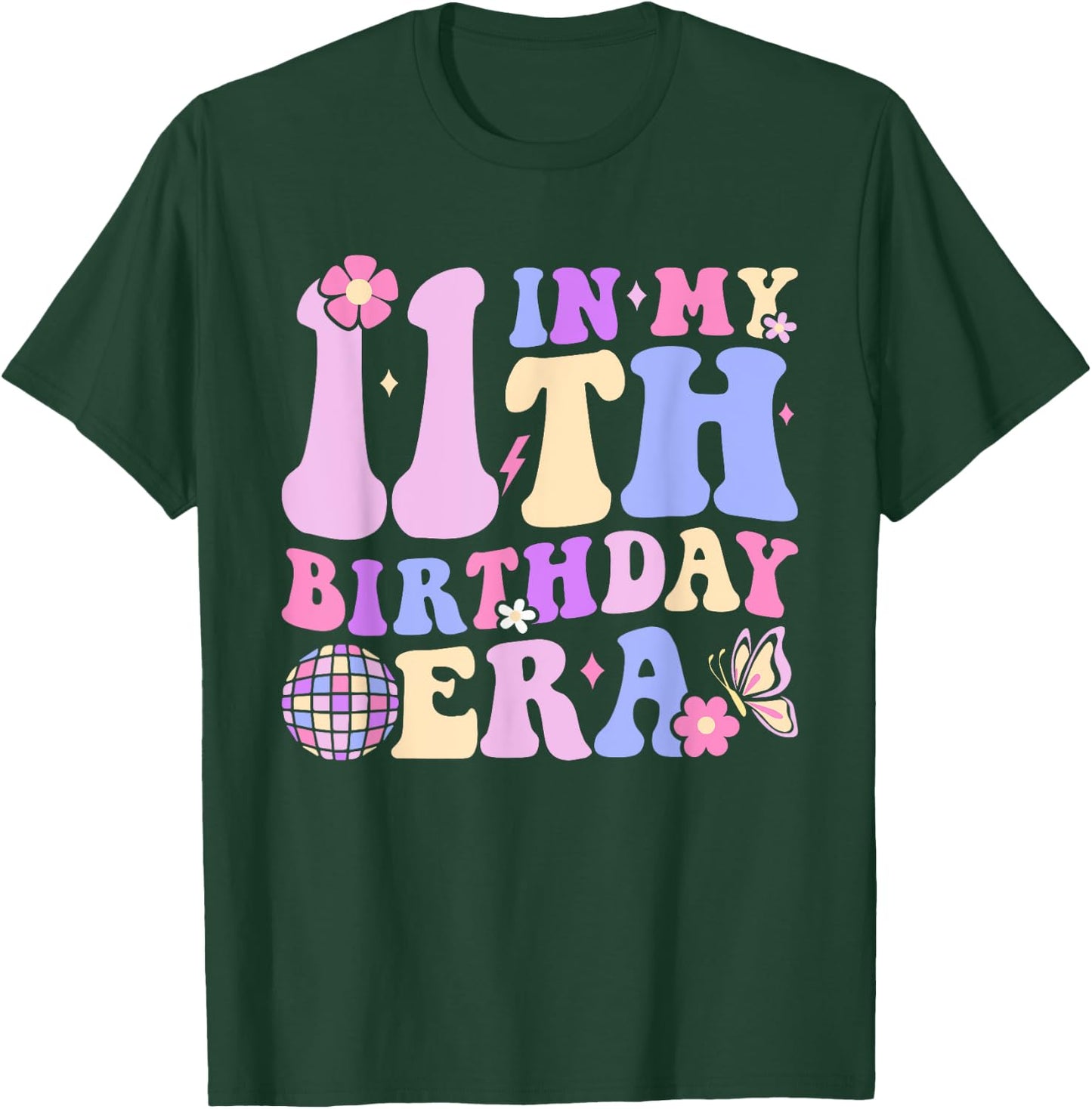 In My 11th Birthday Era Eleven 11 Years Old Disco Ball Bday T-Shirt - T-Shirt | Forest