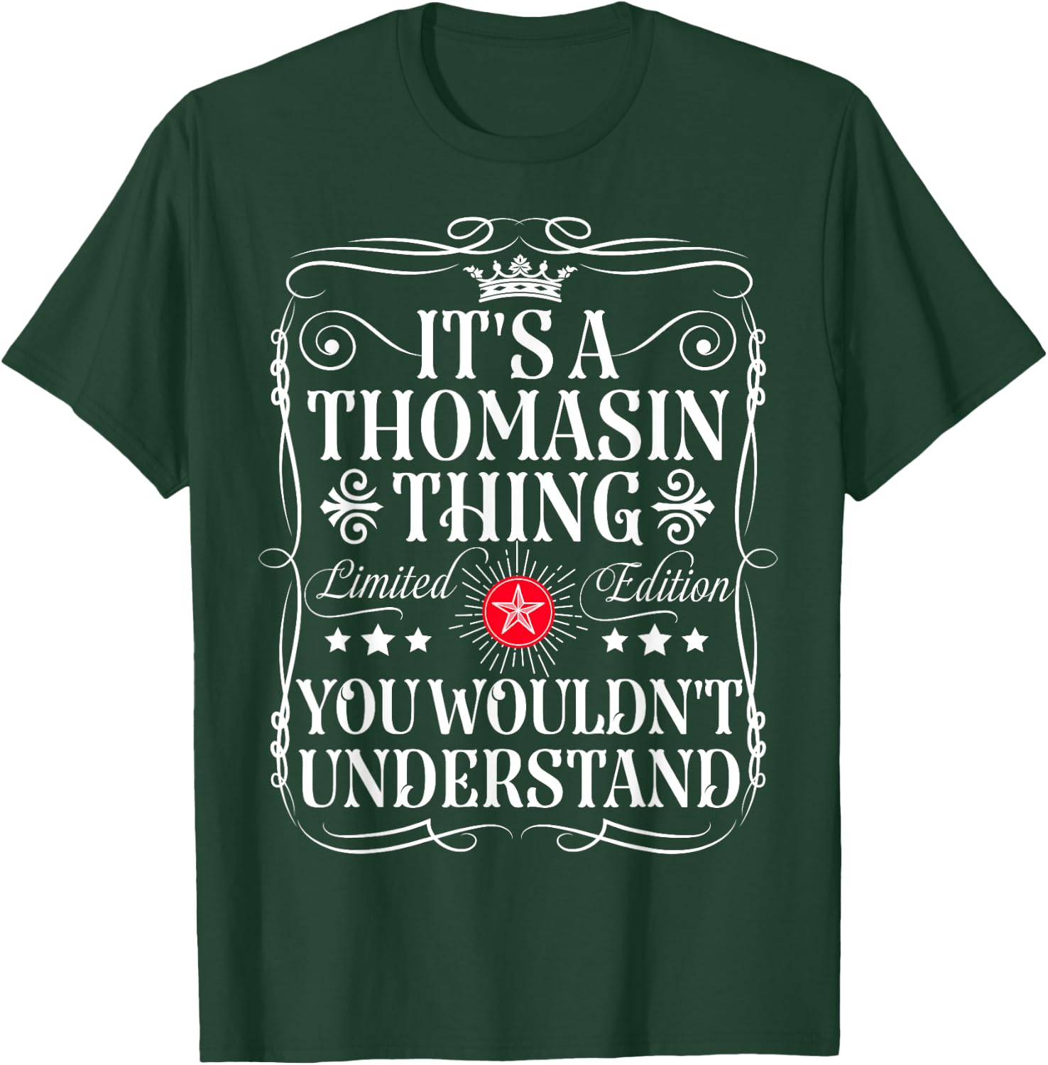 Thomasin Name Its A Thomasin Thing You Wouldn't Understand T-Shirt - T-Shirt | Forest