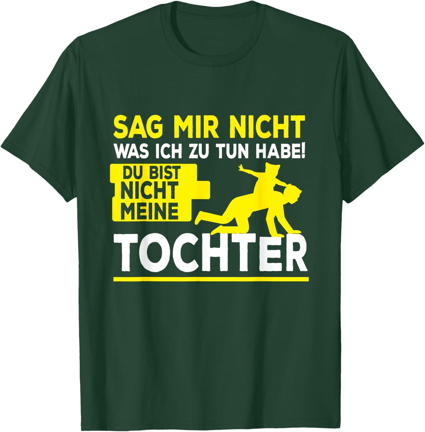 Lustiger Papa Tochter Spruch - Vatertag Dad Lustiges Vater T T-Shirt - T-Shirt | Forest