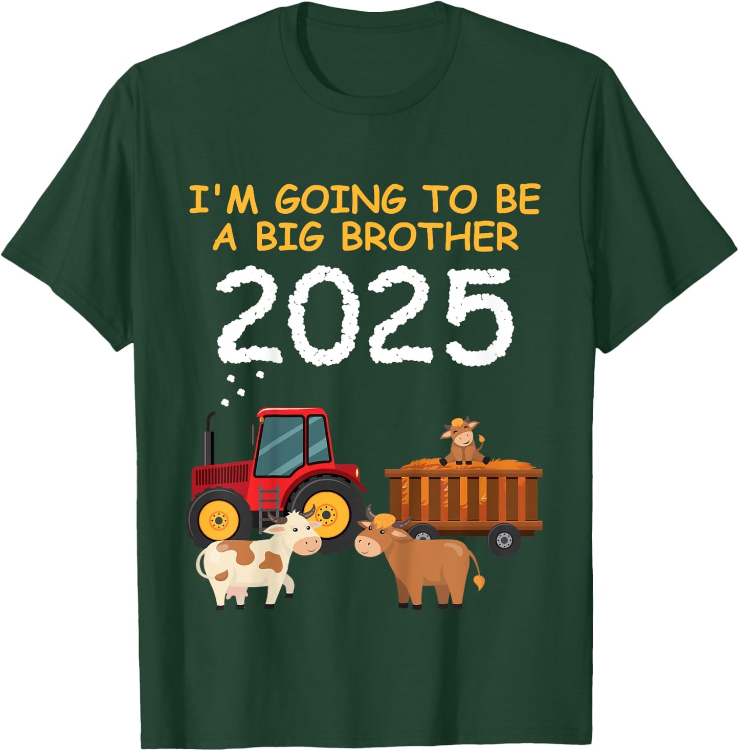 Kids Tractor with cow I'm going to be a big brother 2025 T-Shirt - T-Shirt | Forest