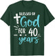 Blessed By God For 40 Years Cute Religious God's Grace T-Shirt - T-Shirt | Forest