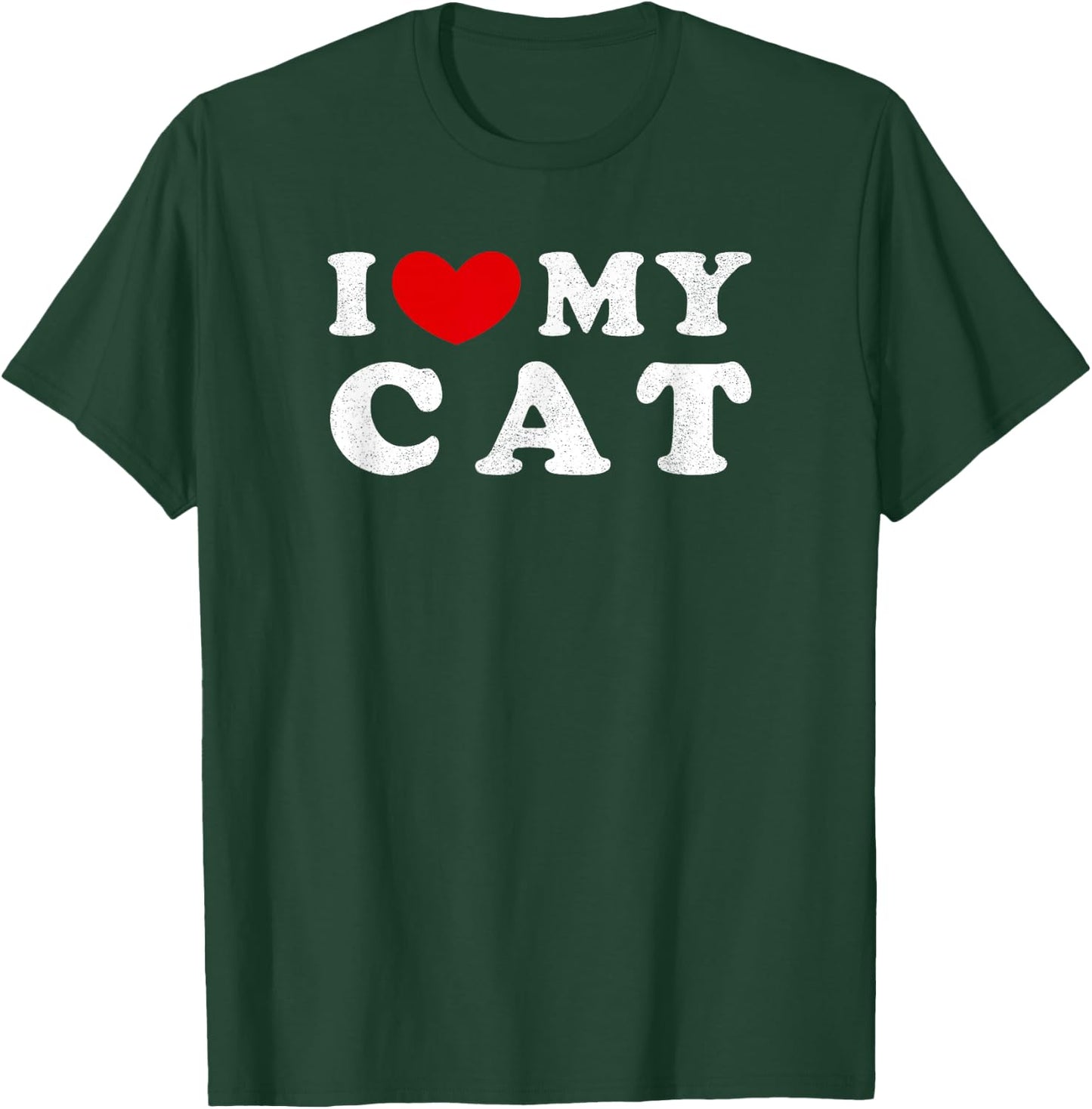 I Love My Cat, I Heart My Cat T-Shirt - T-Shirt | Forest
