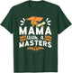 Mama With A Masters Wife Masters Degree Graduation T-Shirt - T-Shirt | Forest