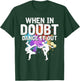 When In Doubt Dance It Out Dancing Lover Funny Dance Teacher Women Kids T-Shirt - T-Shirt | Forest