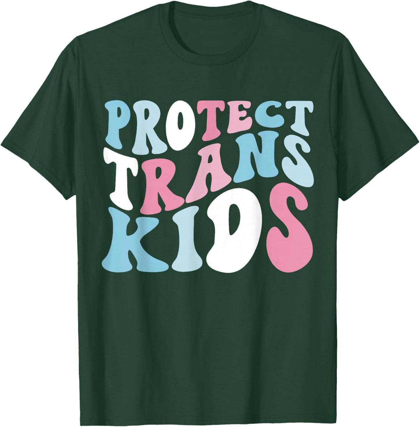Groovy Protect Trans Kids Transgender LGBTQ Pride Month T-Shirt - T-Shirt | Forest
