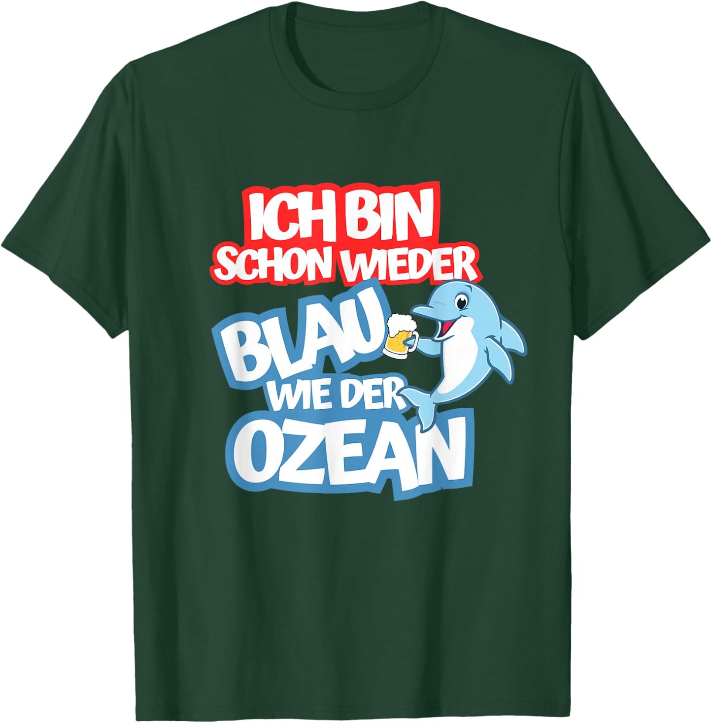 Blue as the Ocean Julian Mia Malle Party Sayings Summer B06 , black T-Shirt - T-Shirt | Forest