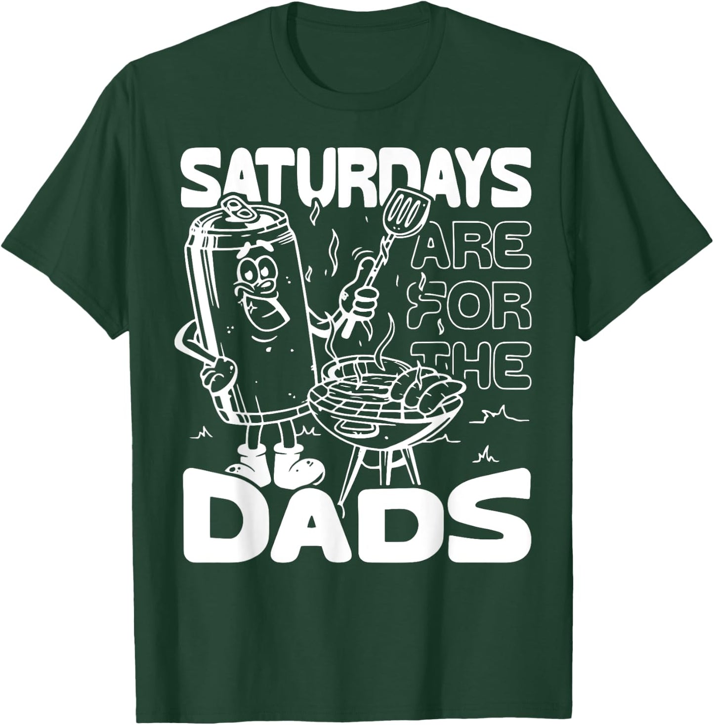 Bbq Grill Saturdays Are For The Dads T-Shirt - T-Shirt | Forest