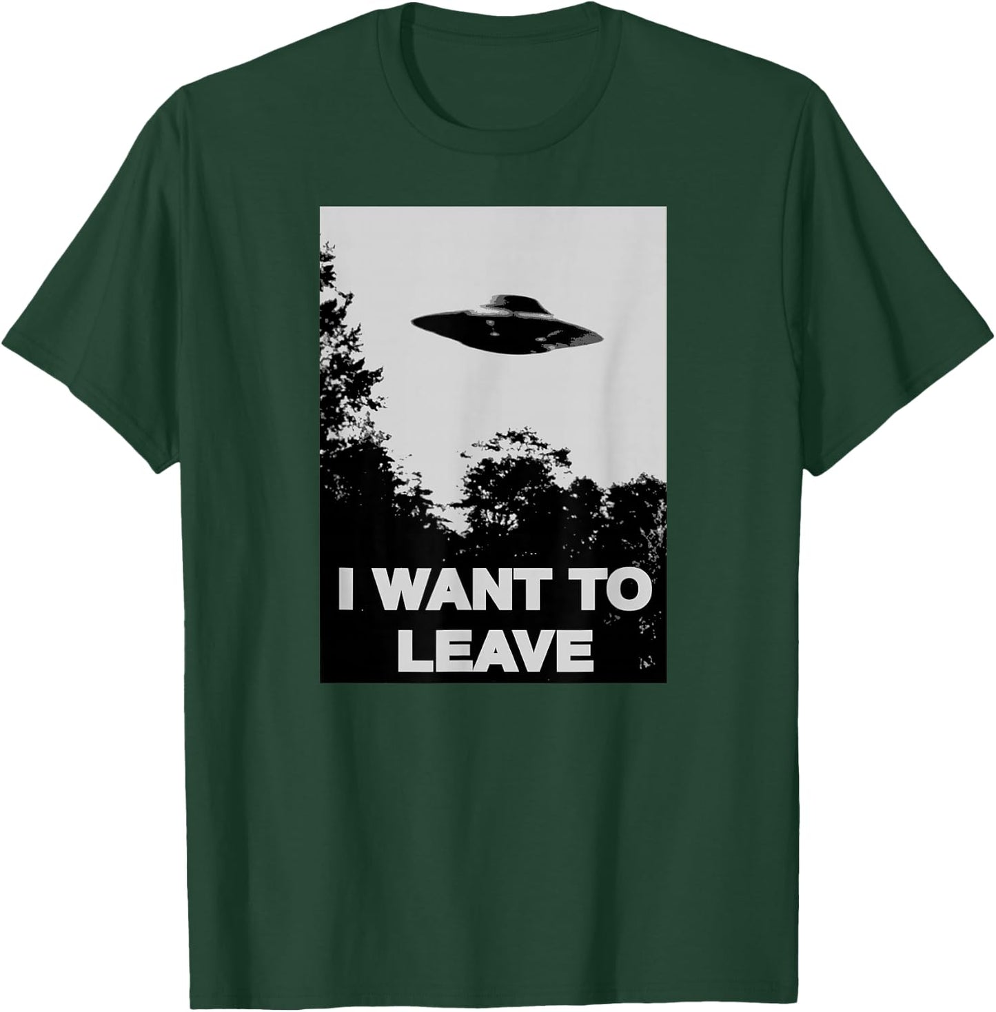 I WANT TO LEAVE UFO Cult Mulder Inspired Alien T-Shirt - T-Shirt | Forest