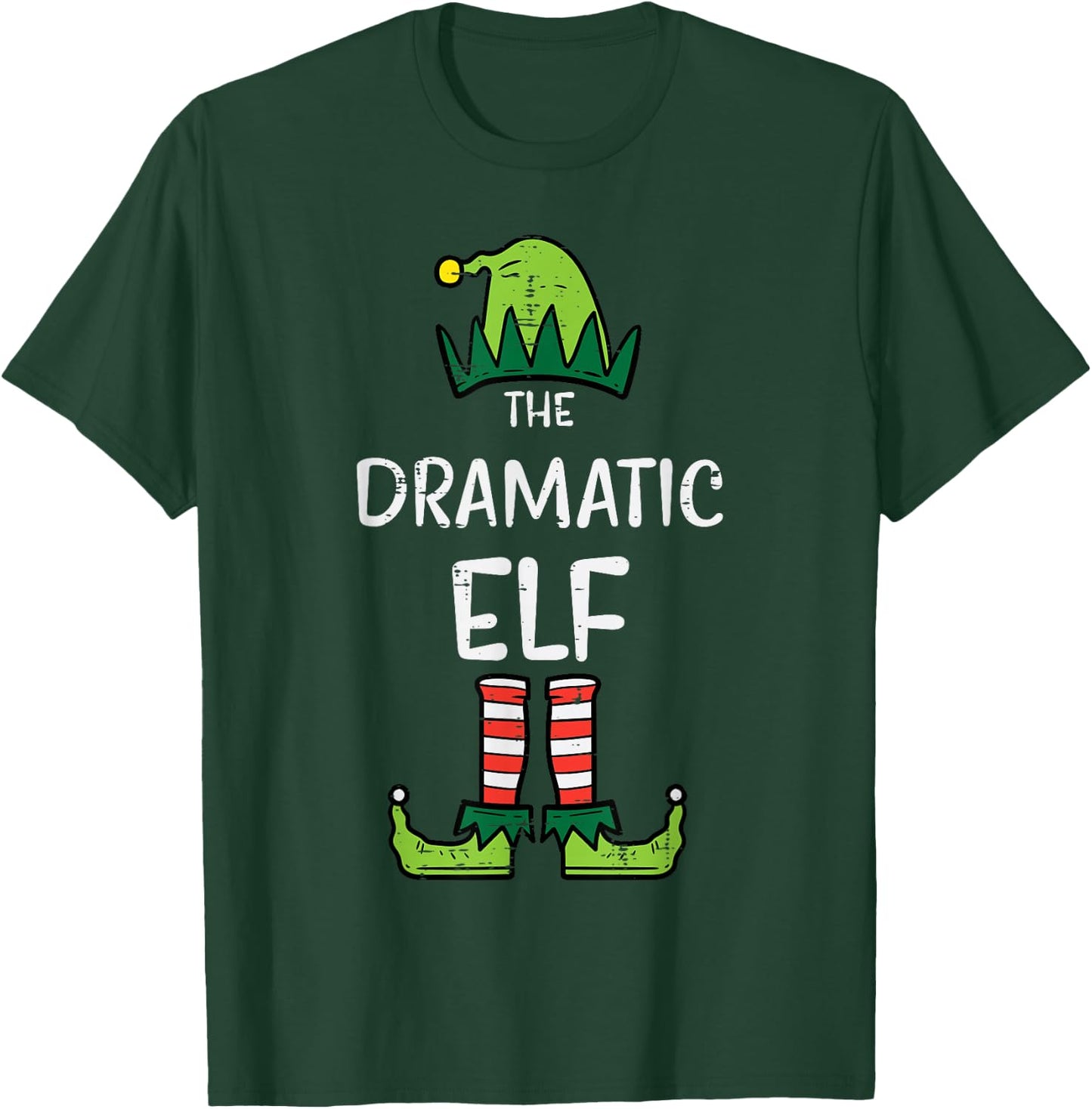 Dramatic Elf Xmas Matching Christmas For Family T-Shirt - T-Shirt | Forest
