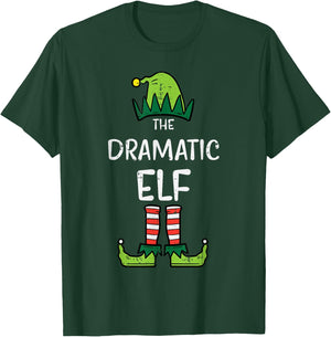 Dramatic Elf Xmas Matching Christmas For Family T-Shirt - T-Shirt | Forest