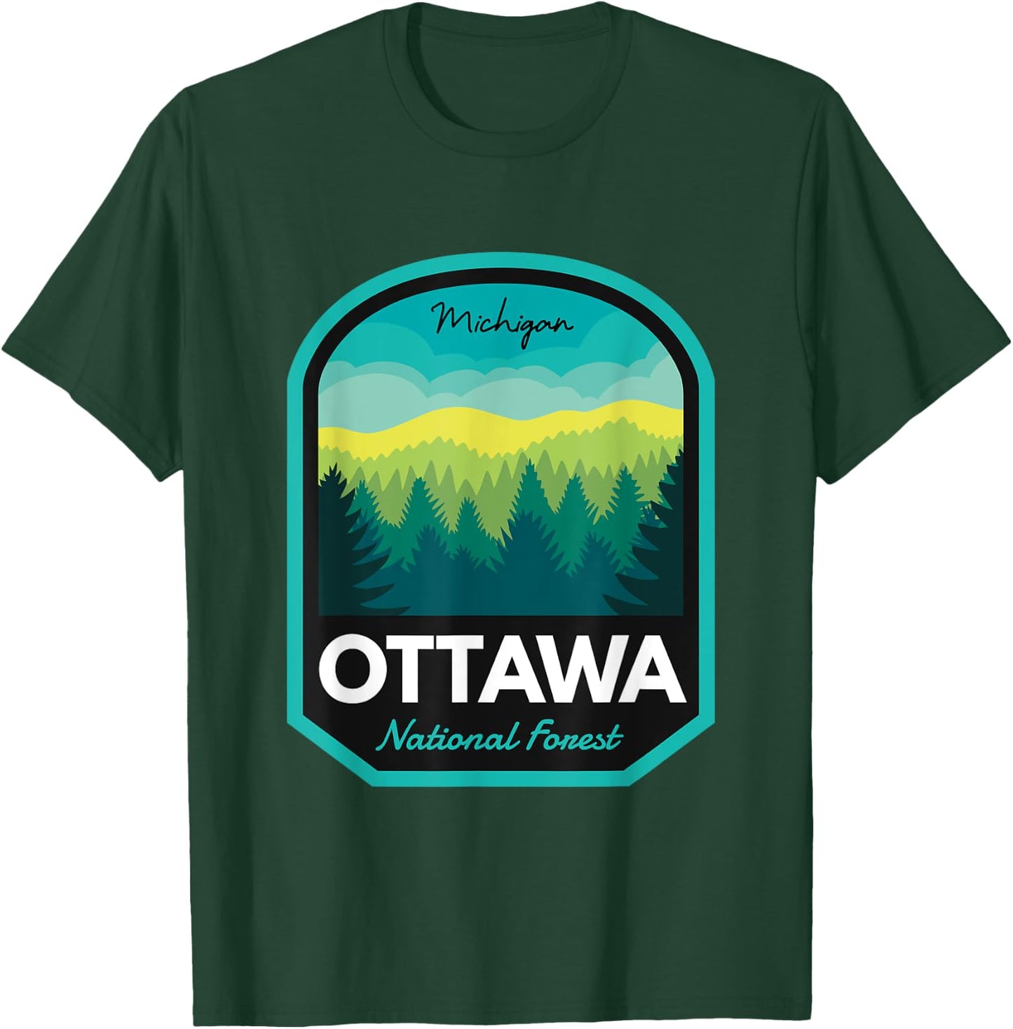 Ottawa National Forest MI T-Shirt - T-Shirt | Forest
